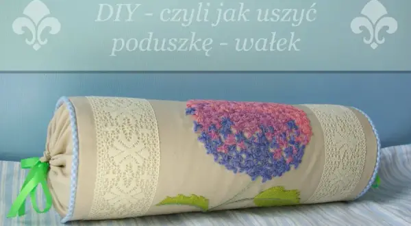 Uszyj wałek pod głowę: Prosty poradnik DIY krok po kroku